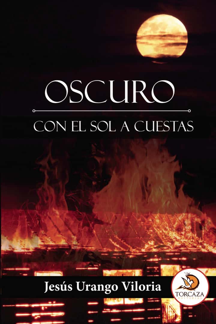 Oscuro con el sol a cuestas