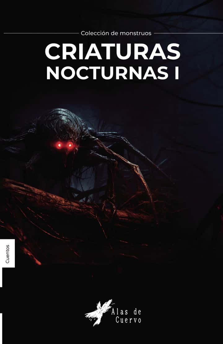 Criaturas nocturnas. Tomo I