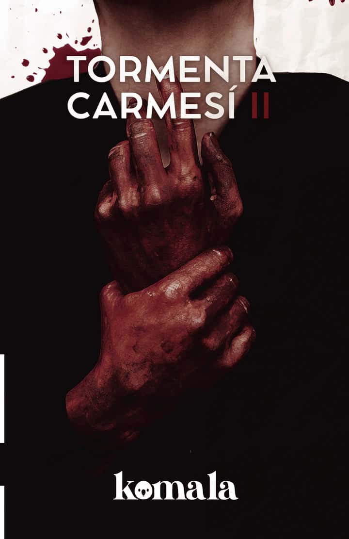 COLECCIÓN DE MISTERIO. Tormenta carmesí II