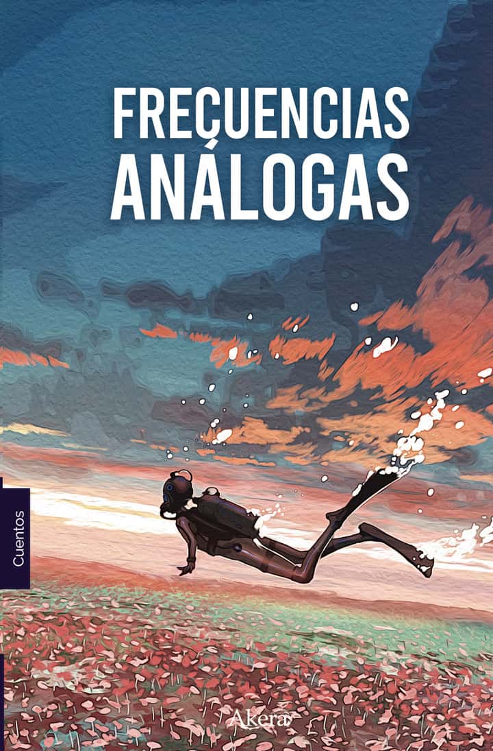 COLECCIÓN DE MUNDOS ALTERNOS. Frecuencias análogas
