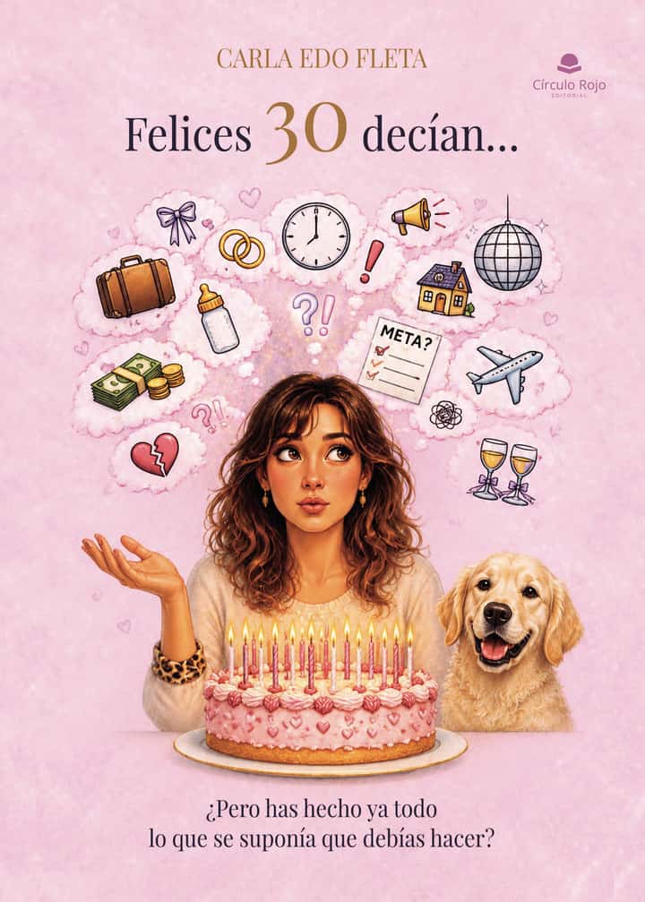 Felices 30 decían…: ¿Pero has hecho ya todo lo que se suponía que debías hacer?