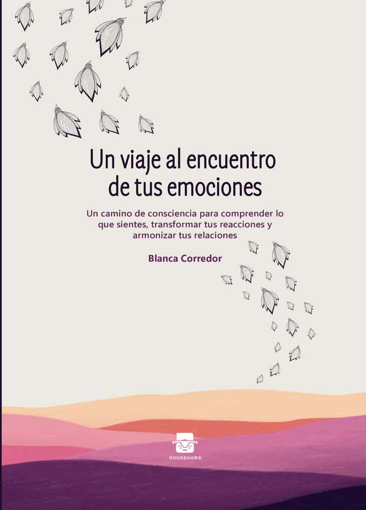 Un viaje al encuentro de tus emociones