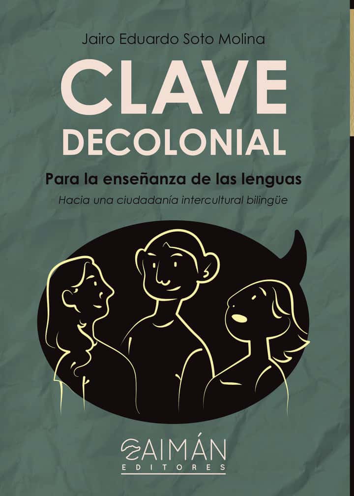 CLAVE DECOLONIAL PARA LA ENSEÑANZA DE LAS LENGUAS