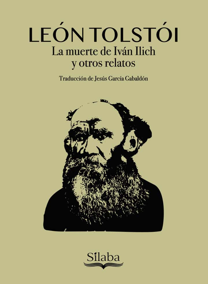 La muerte de Iván Ilich y otros relatos