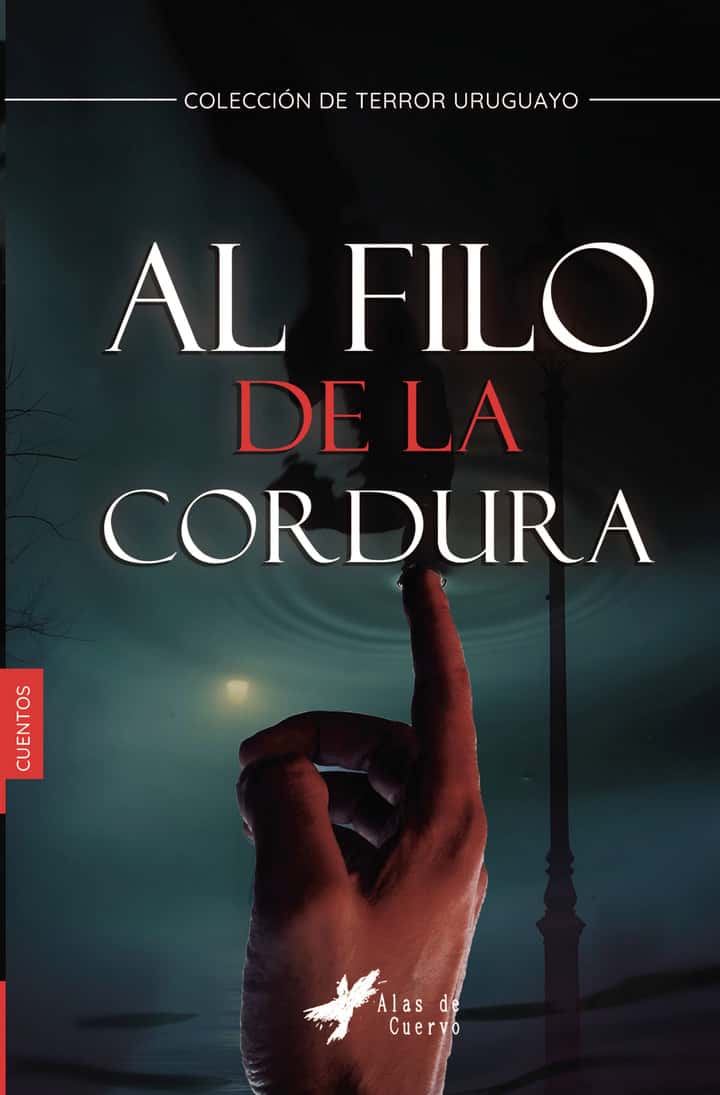 Al filo de la cordura