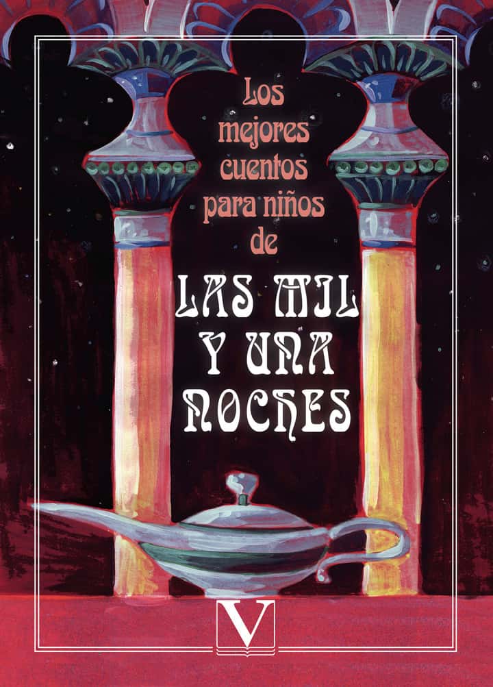 Los mejores cuentos para niños de las mil y una noches