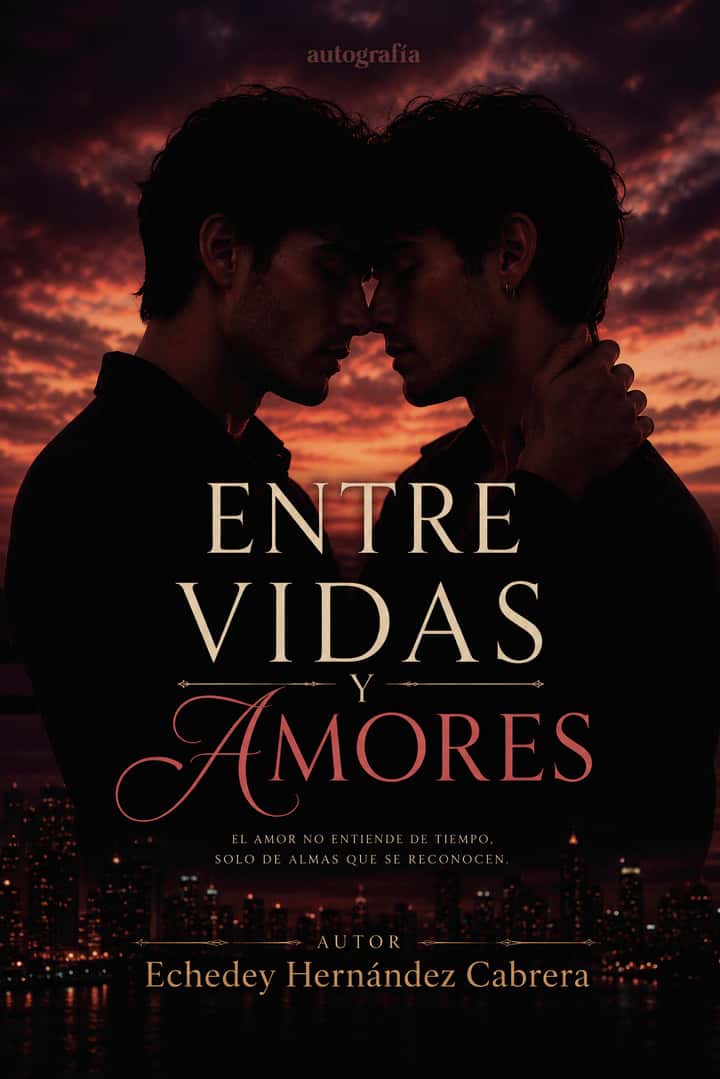 Entre vidas y amores