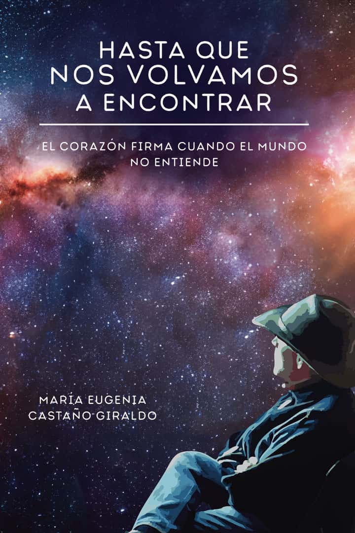 Hasta que nos volvamos a encontrar