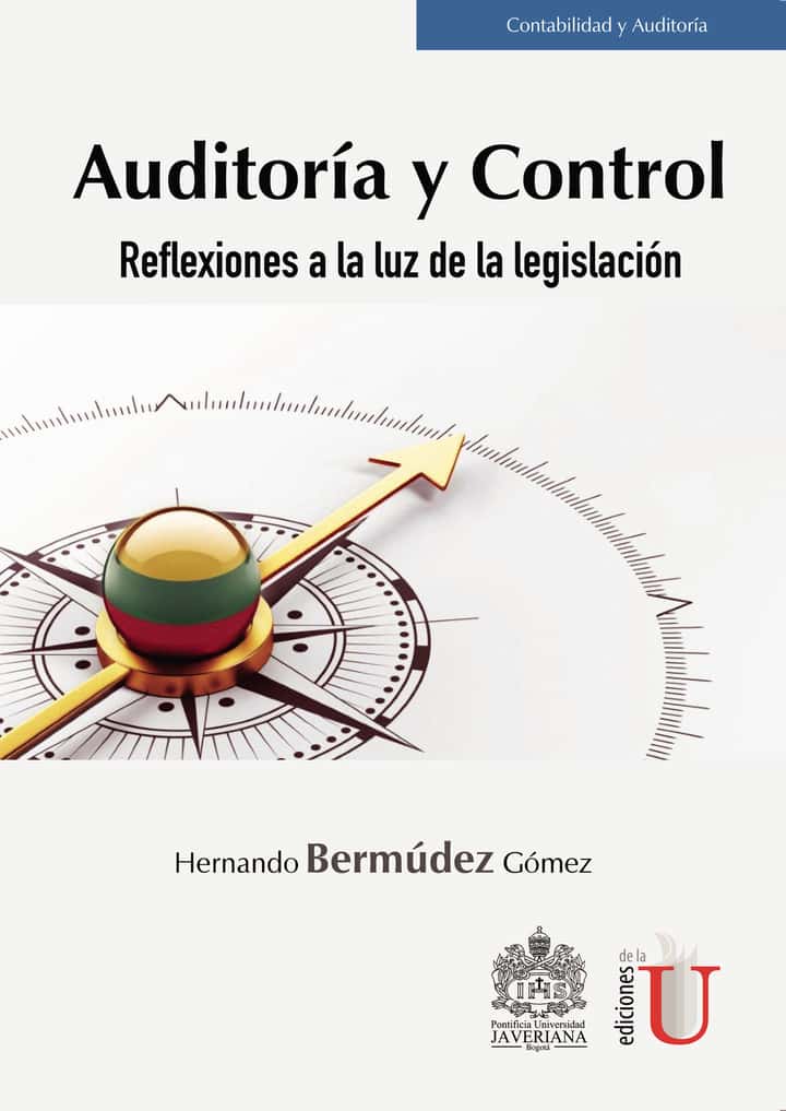 Auditoría y control. Reflexiones a la luz de la legislación