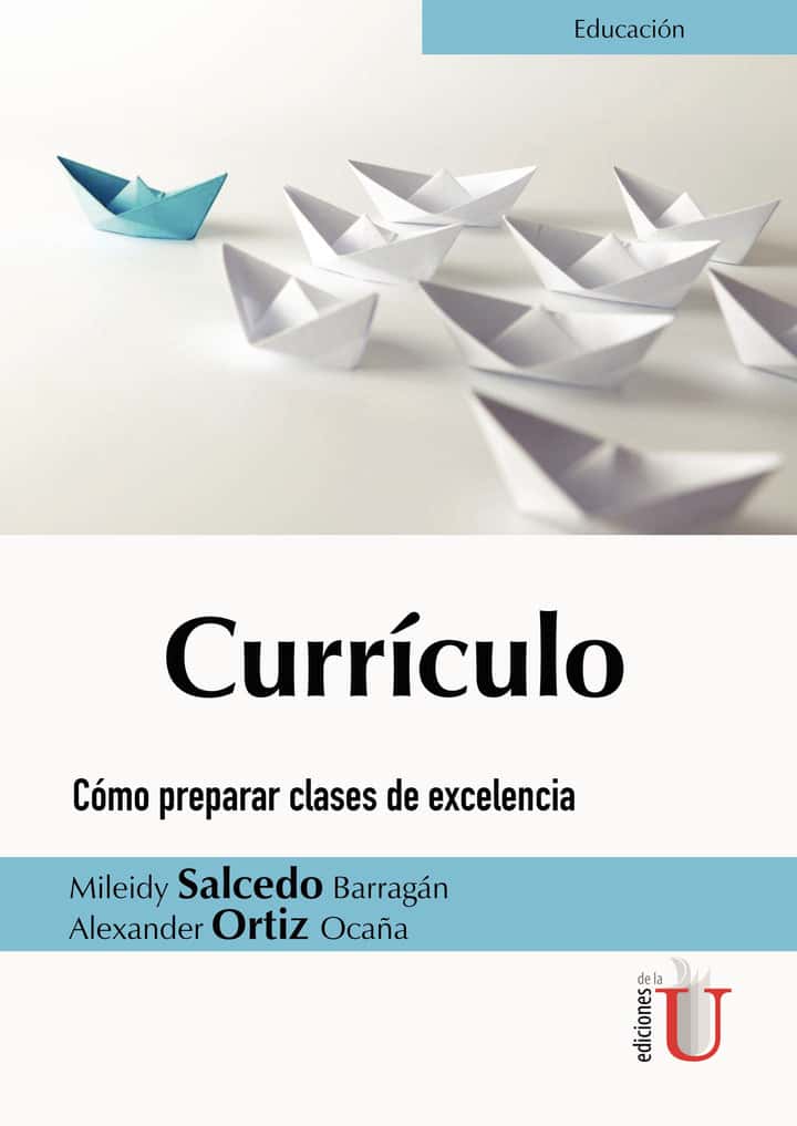 Currículo. Cómo preparar clases de excelencia