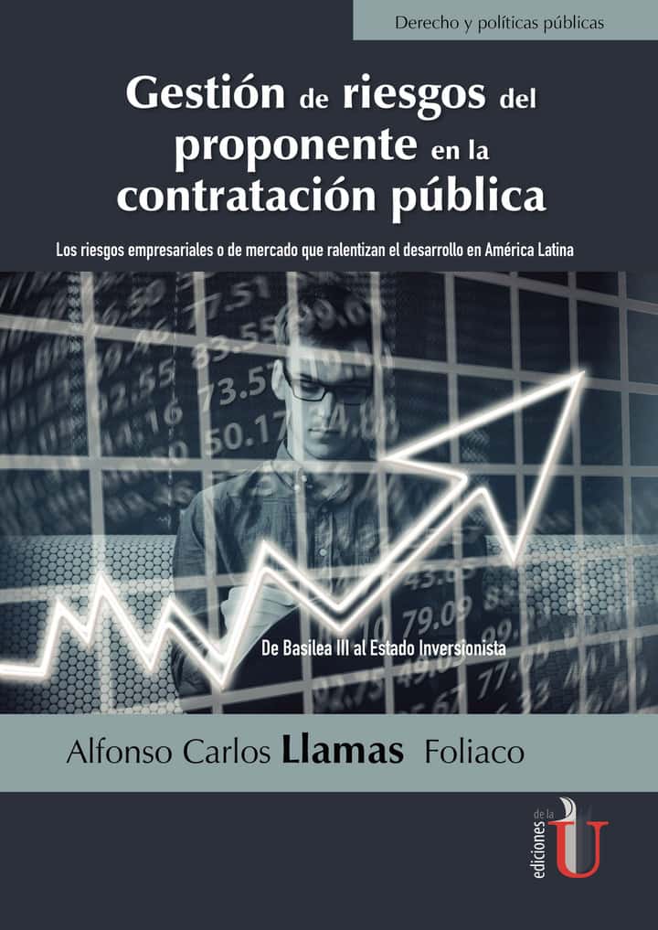 Gestión de riesgos del proponente en la contratación pública