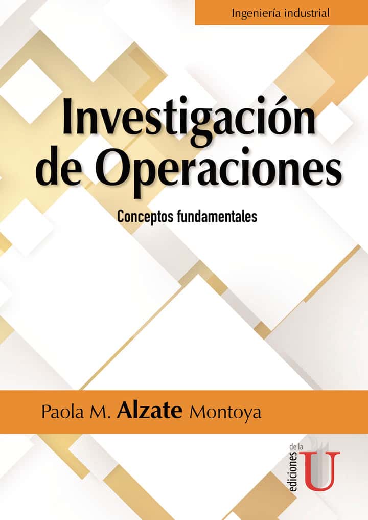Investigación de Operaciones. Conceptos fundamentales