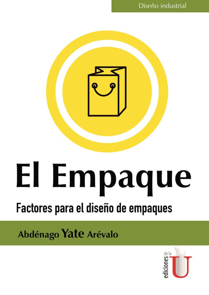El Empaque. Factores para el diseño de empaques