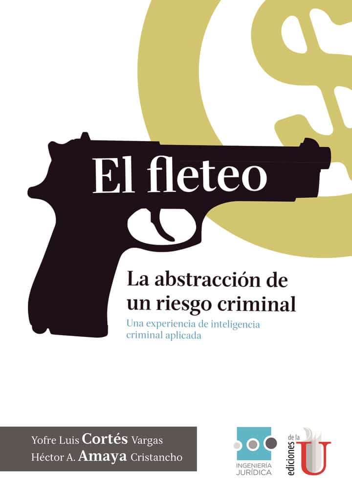 El Fleteo, la abstracción de un riesgo criminial