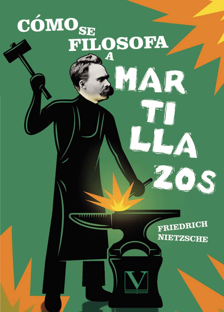 Cómo se filosofa a martillazos