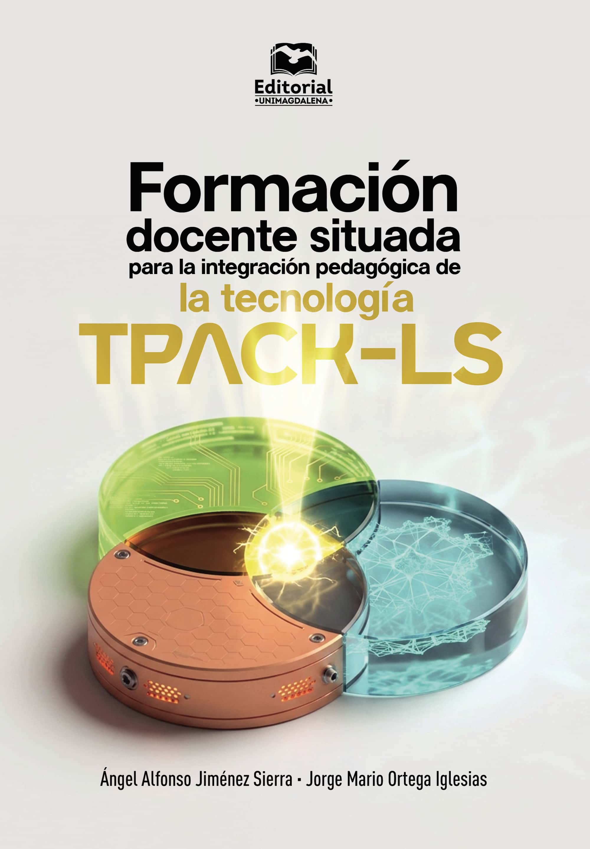 Formación docente situada para la integración de la tecnología TPACK-LS