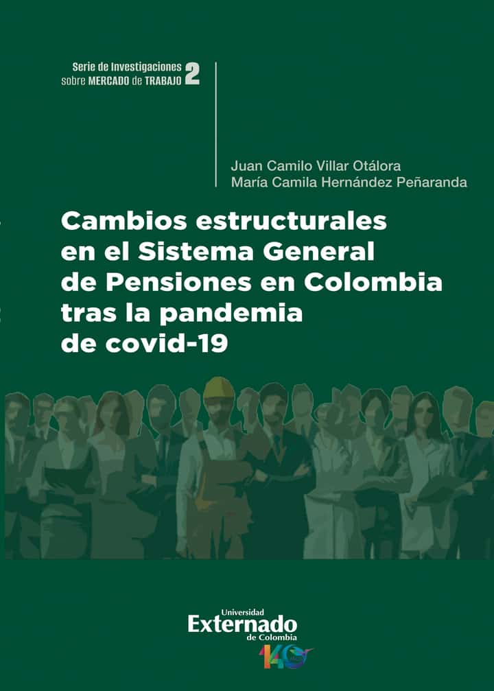 Cambios estructurales en el Sistema General de Pensiones en Colombia tras la pandemia de covid-19