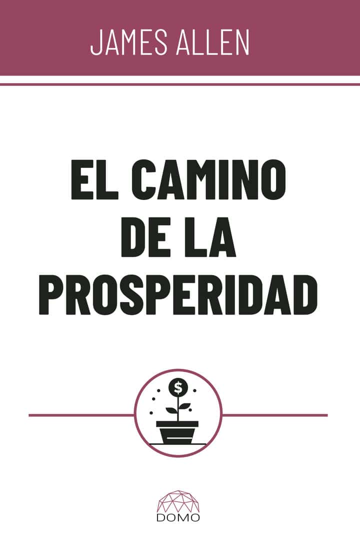 El camino de la prosperidad