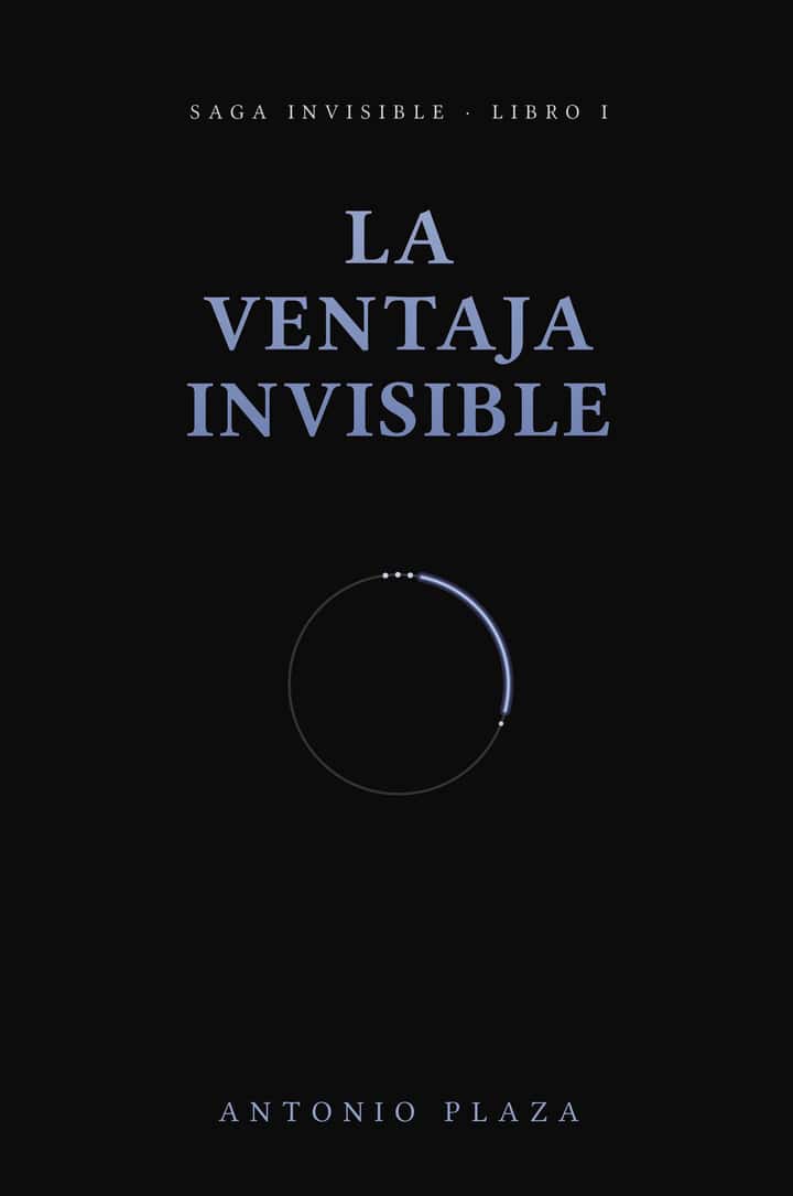 La Ventaja Invisible