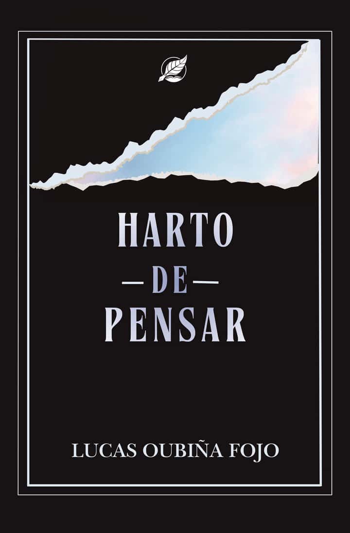 Harto de pensar