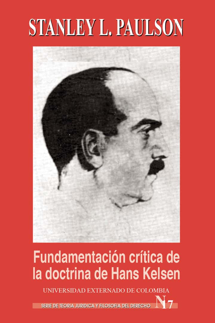 Fundamentación crítica de la doctrina de Hans Kelsen