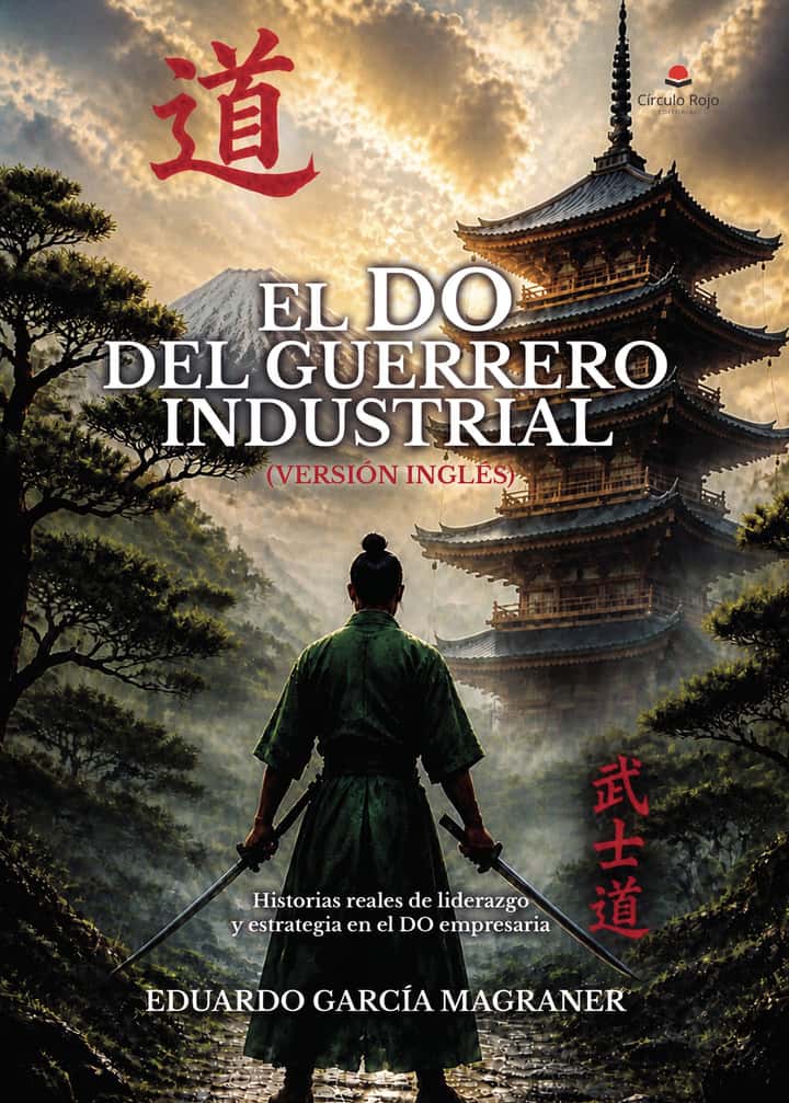 El DO del Guerrero Industrial: (VERSIÓN INGLÉS)