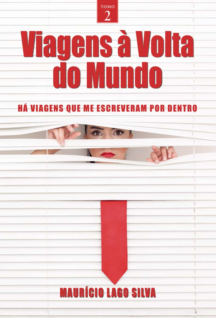 Viagens à volta do mundo – Tomo 2