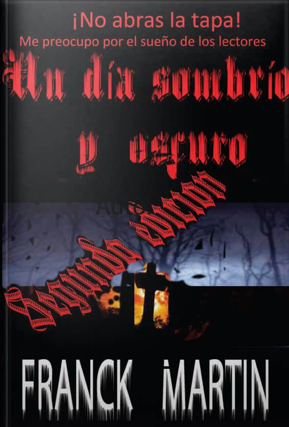 Un día sombrío y oscuro
