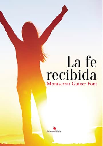 La fe recibida