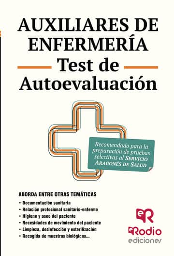 Auxiliares de Enfermería. Más de 2.500 preguntas tipo test. Servicio Aragonés de Salud