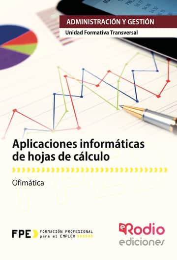 Aplicaciones informáticas de hojas de cálculo. Ofimática