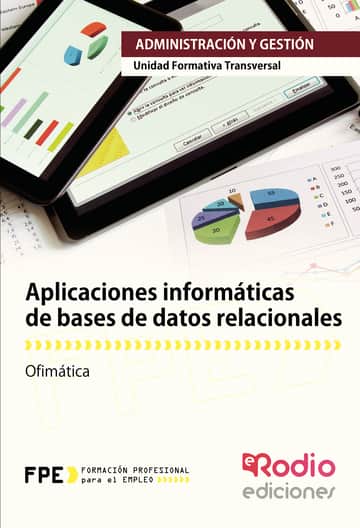 Aplicaciones informáticas de bases de datos relacionales. Ofimática