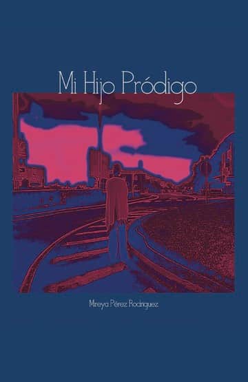 Mi hijo pródigo