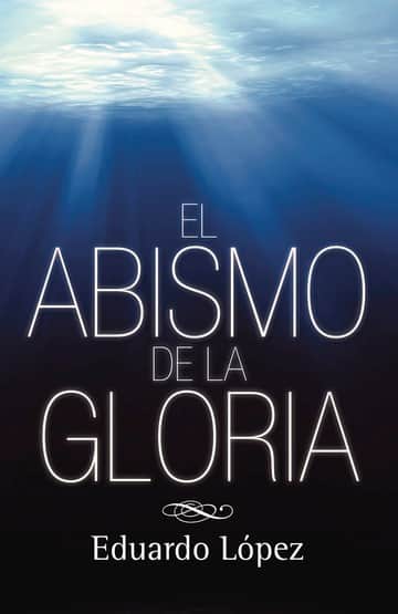 El abismo de la gloria