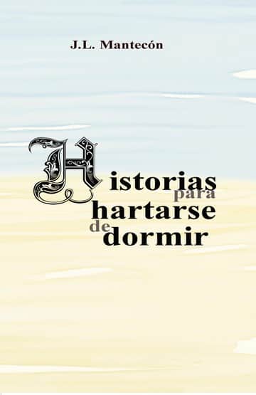 Historias para hartarse de dormir