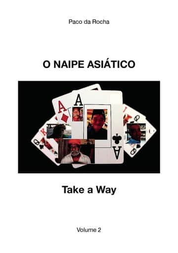 O Naipe Asiático: Take a way  Volume 2