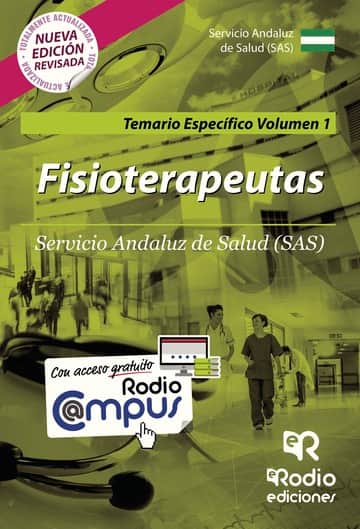 Fisioterapeutas. Servicio Andaluz de Salud (SAS). Temario Específico Volumen 1