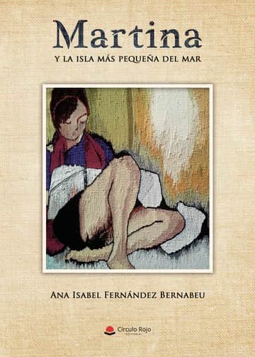 Martina y la isla más pequeña del mar