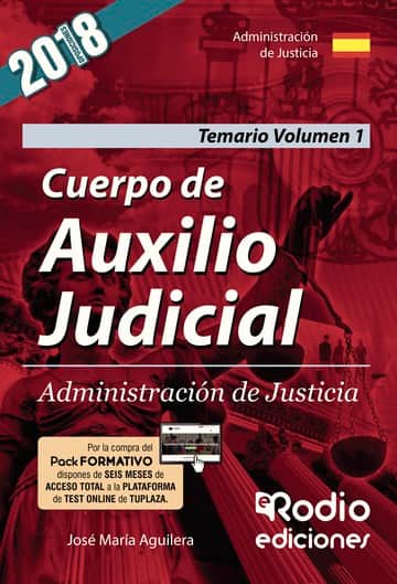 Cuerpo de Auxilio Judicial. Administración de Justicia. Temario. Volumen 1