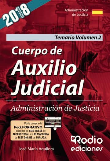 Cuerpo de Auxilio Judicial. Administración de Justicia. Temario. Volumen 2
