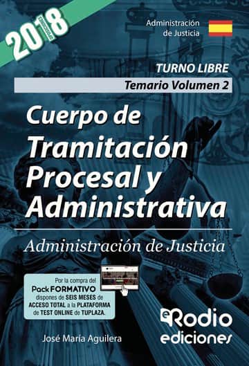 Cuerpo de Tramitación Procesal y Administrativa. Administración de Justicia. Temario. Volumen 2