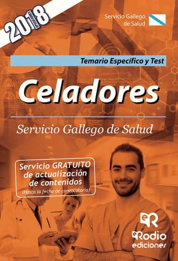 Celadores. Servicio Gallego de Salud. Temario Específico y Test.