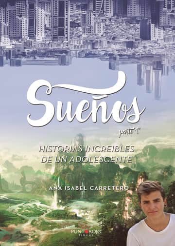 Sueños (I parte)
