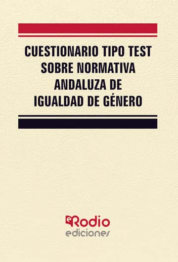 Cuestionario tipo test sobre Normativa Andaluza de Igualdad de género