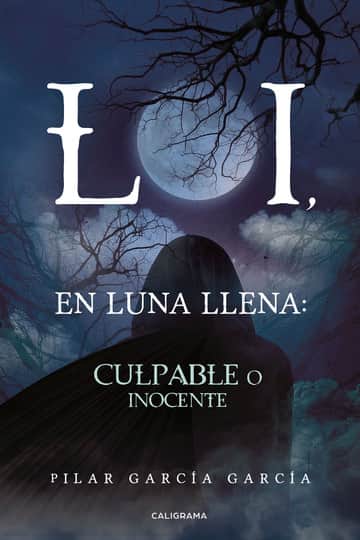 LOI, En Luna Llena: Culpable o Inocente