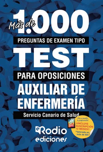 Auxiliares de Enfermería del Servicio Canario de Salud. Más de 1.000 preguntas de examen tipo test para oposiciones + 1 año de test online gratis.