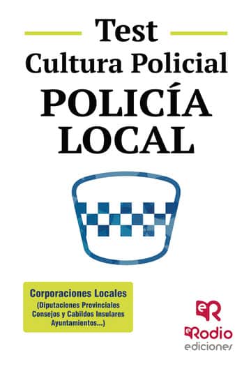 Test. Cultura Policial. Policía Local