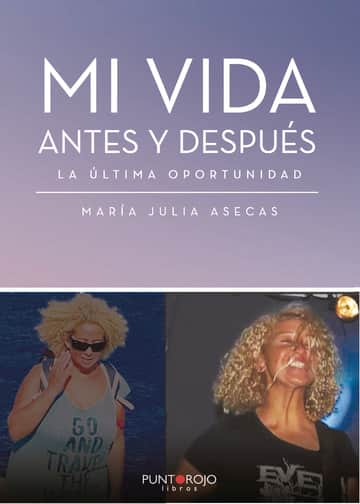 Mi vida antes y después