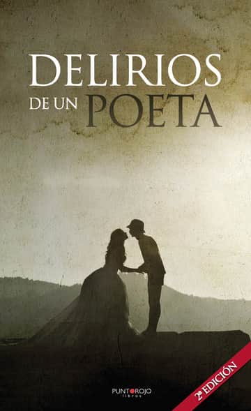 Delirios de un poeta