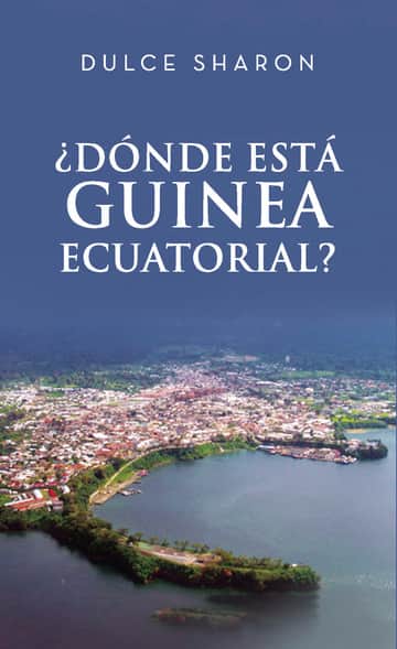 ¿Dónde estásGuinea Ecuatorial?